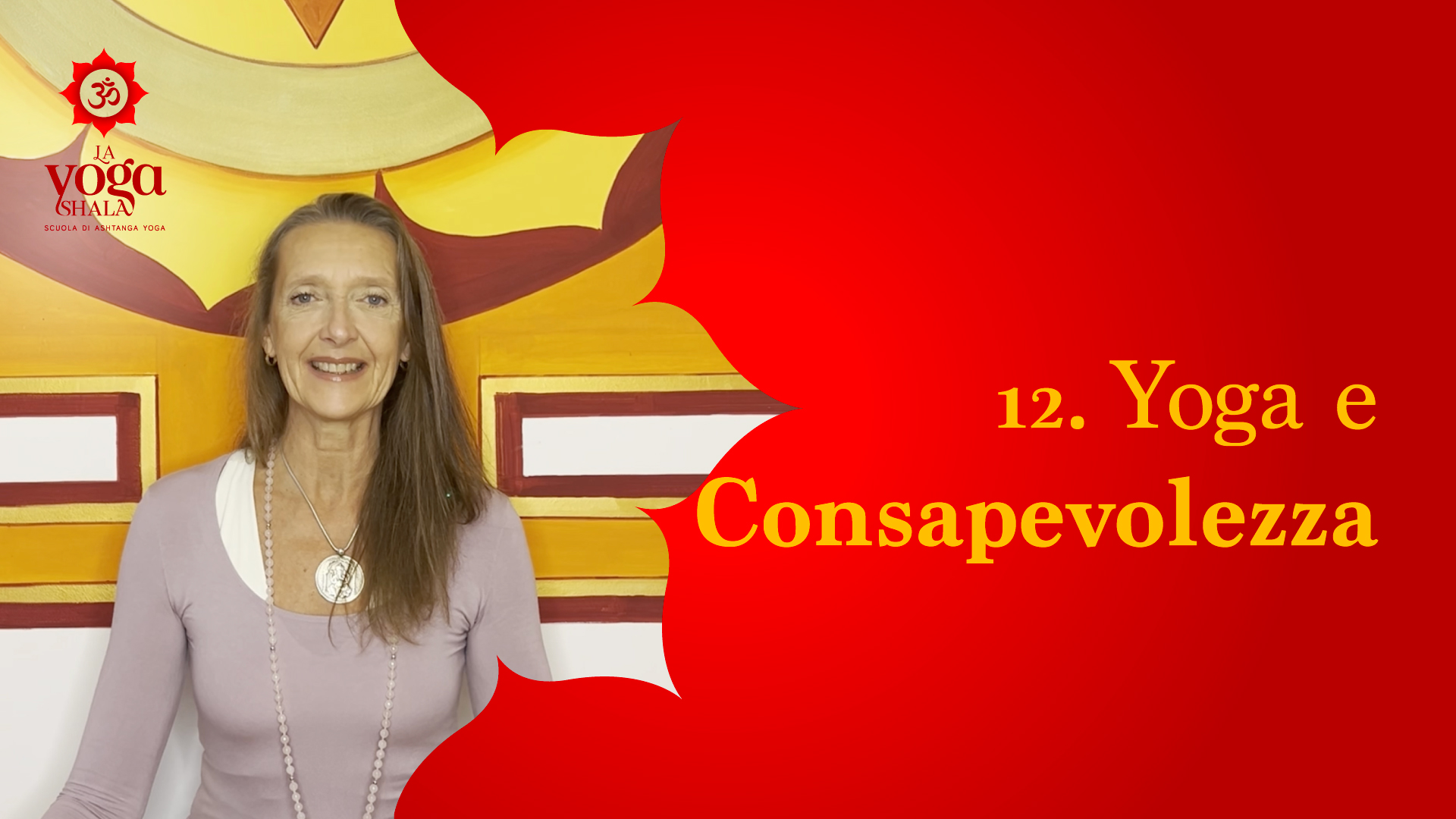 12. Yoga e Consapevolezza