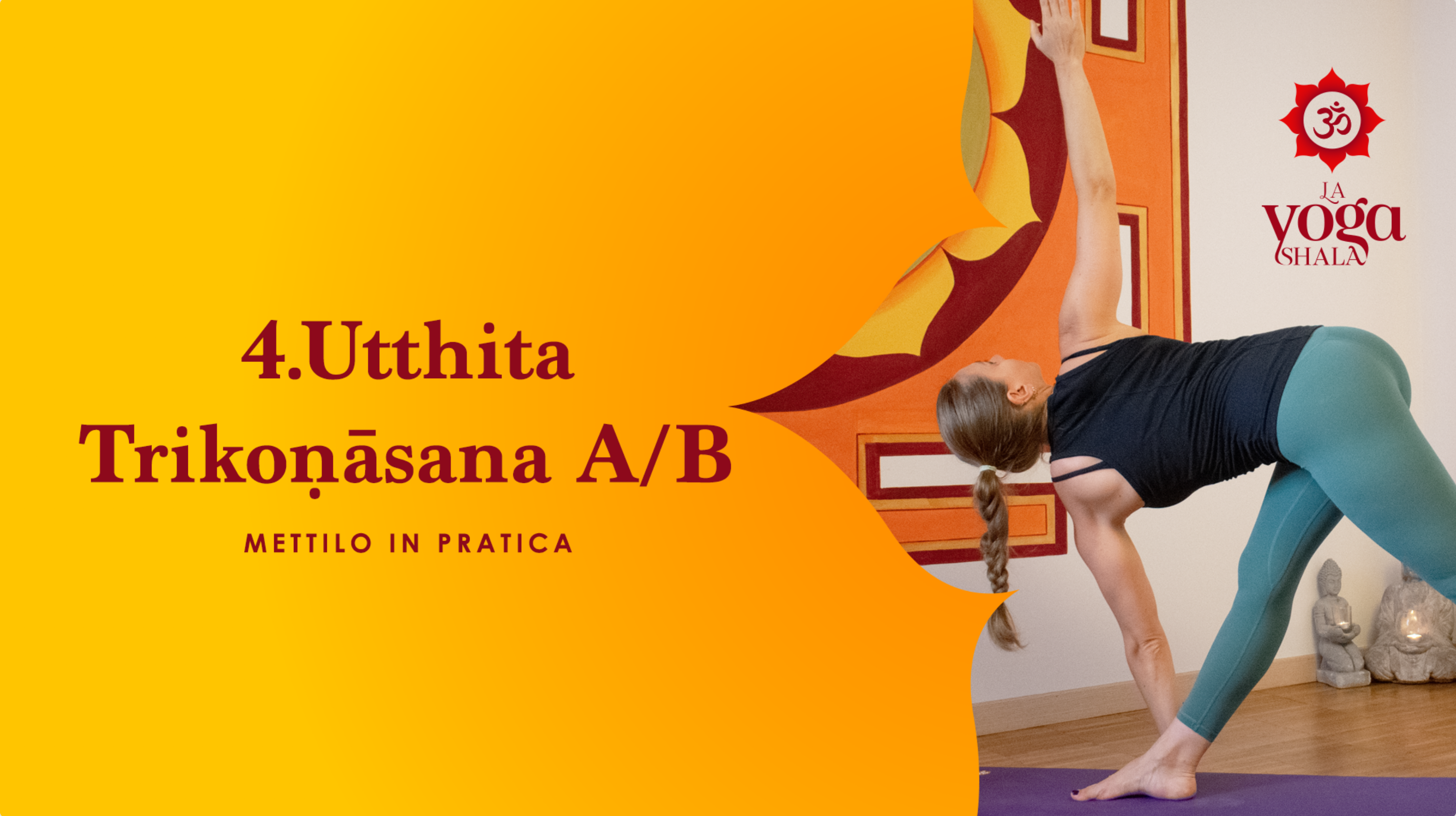 Utthita Trikoṇāsana A/B